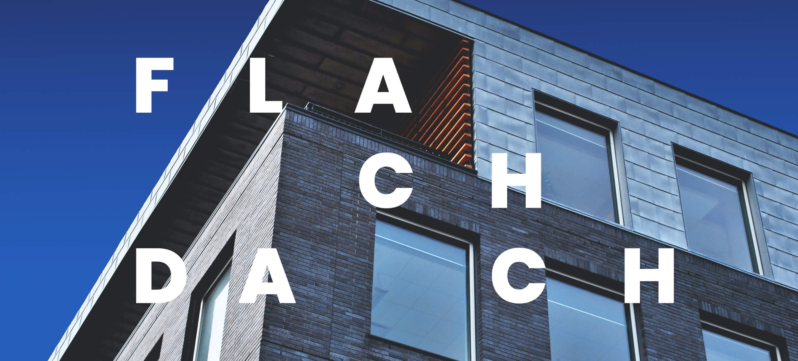 Teaserbild (3grad plus AG): Leistung – Flachdach